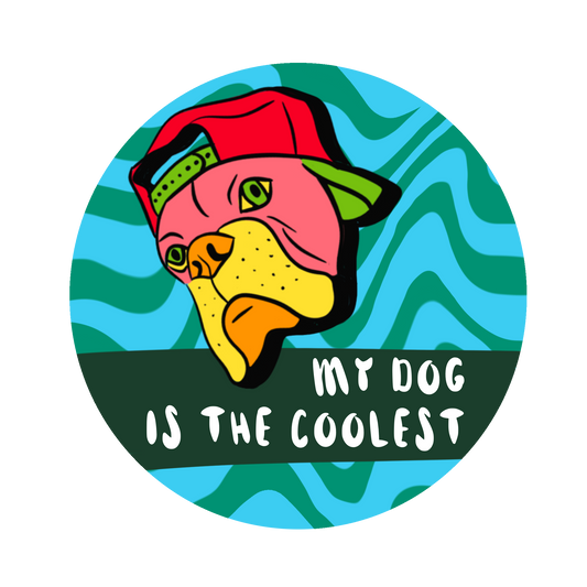 "my dog is the coolest" sticker