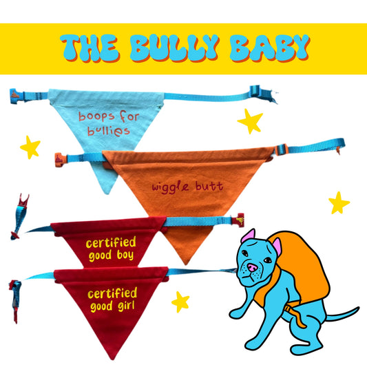 The Bully Baby Bundle